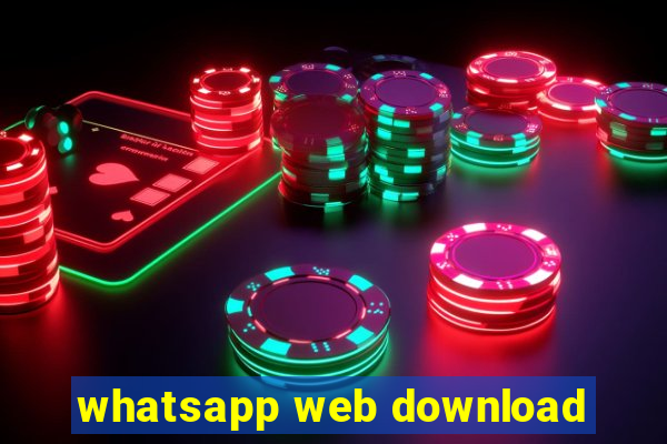 whatsapp web download